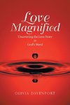 Love Magnified