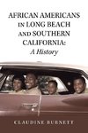 African Americans in Long Beach and Southern California