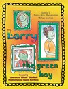 Larry the Green Boy