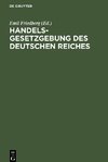 Handelsgesetzgebung des Deutschen Reiches