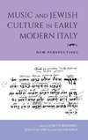 Music and Jewish Culture in Early Modern Italy