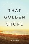 That Golden Shore