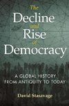 The Decline and Rise of Democracy