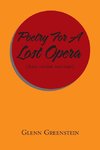 Poetry for a Lost Opera