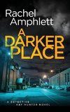 A Darker Place