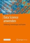 Data Science anwenden