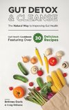 Gut Detox & Cleanse - The Natural Way to Improving Gut Health