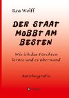 DER STAAT MOBBT AM BESTEN