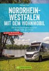 Nordrhein-Westfalen mit dem Wohnmobil