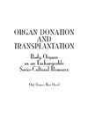 Organ Donation and Transplantation