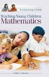 Teaching Young Children Mathematics