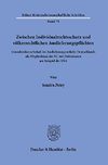 Zwischen Individualrechtsschutz und völkerrechtlichen Auslieferungspflichten.