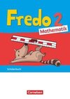 Fredo Mathematik 2. Schuljahr. Ausgabe A - Schülerbuch