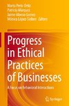 Progress in Ethical Practices of Businesses