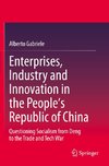 Enterprises, Industry and Innovation in the People's Republic of China