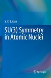 SU(3) Symmetry in Atomic Nuclei