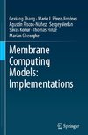 Membrane Computing Models: Implementations