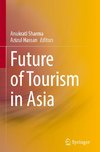 Future of Tourism in Asia