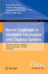 Recent Challenges in Intelligent Information and Database Systems