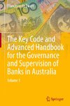 The Key Code and Advanced Handbook for the Governance and Supervision of Banks in Australia