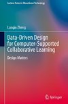 Data-Driven Design for Computer-Supported Collaborative Learning