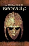 A Companion to Beowulf