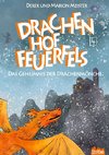 Drachenhof Feuerfels - Band 4