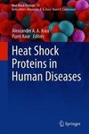 Heat Shock Proteins in Human Diseases