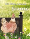 Ein Huhn namens Bruni