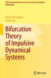 Bifurcation Theory of Impulsive Dynamical Systems