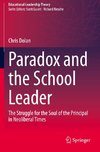 Paradox and the School Leader