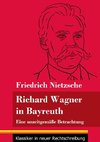 Richard Wagner in Bayreuth