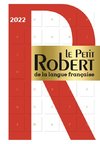 Le Petit Robert de la Langue Française 2021 - 2022