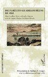 Deux récits guadeloupéens de 1833