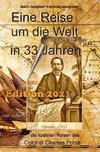 Eine Reise um die Welt in 33 Jahren von 1836 bis 1869