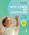 Spiel & Spaß mit Babyzeichen