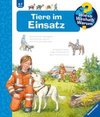 Wieso? Weshalb? Warum? Tiere im Einsatz (Band 16)