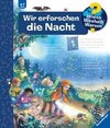 Wieso? Weshalb? Warum? Wir erforschen die Nacht (Band 48)