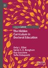 The Hidden Curriculum in Doctoral Education