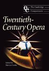 The Cambridge Companion to Twentieth-Century Opera