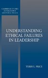 Understanding Ethical Failures in Leadership