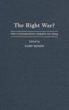 Rosen, G: Right War?