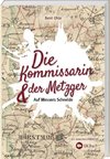 Die Kommissarin und der Metzger - Auf Messers Schneide