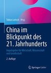 China im Blickpunkt des 21. Jahrhunderts