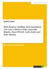 Multi Purpose Seedling Need Assessment. The Case of Wolaita Zone, especially Humbo, Damot Woyde, Sodo Zuriya and Sodo Ketema