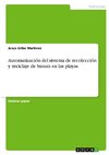 Automatización del sistema de recolección y reciclaje de basura en las playas