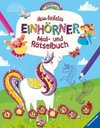 Mein liebstes Einhörner-Mal- und Rätselbuch