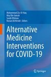 Alternative Medicine Interventions for COVID-19