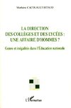 La direction des collèges et des lycées: une affaire d'hommes?