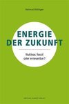 Energie der Zukunft